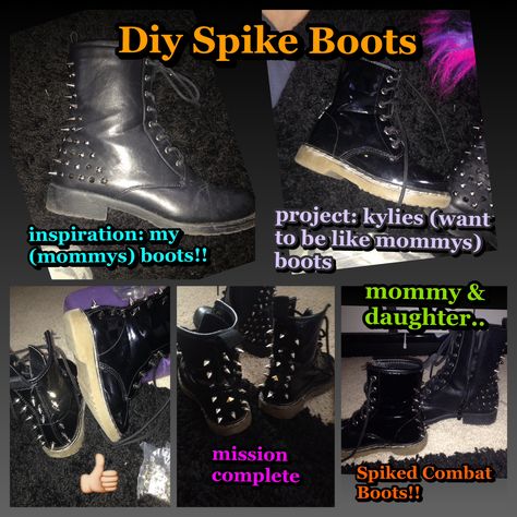 Diy spiked combat boots - with screw in spikes and (something sharp) easy peasy!! Diy Spikes From Cans, Spike Boots, Boots Diy, Boot Straps, Mommy Daughter, Diy Shoes, Easy Peasy, Hiking Boots, Combat Boots