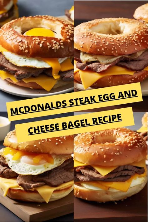 Mcdonald’s Steak Egg And Cheese Bagel Sauce Recipe, Cheesy Egg Bagels, Steak Bagel, Mcdonald's Steak Egg And Cheese Bagel, Steak Egg And Cheese Bagel, Cheese Bagel Recipe, Breakfast Burger Recipe, Egg And Cheese Bagel, Bagel Spread