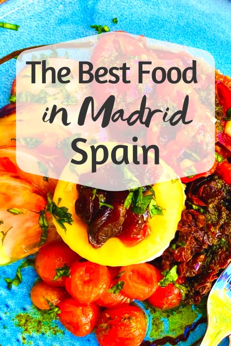 The Best Places to Eat in Madrid, Spain Food In Madrid, Wine Inspiration, Madrid Food, Madrid Spain Travel, Best Tapas, Madrid Travel, Europe City, Spain Food, Spain Travel Guide