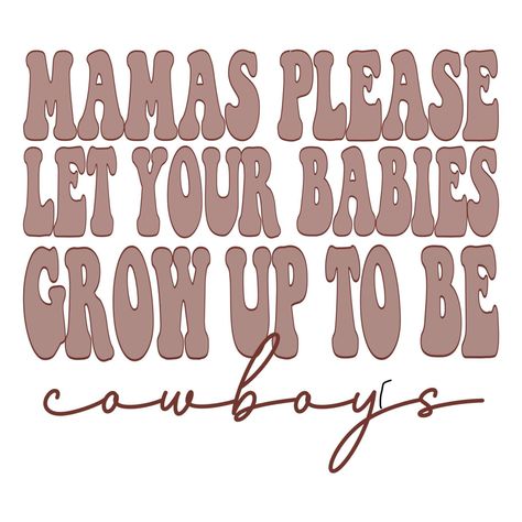 Country Sayings Svg, Western Shirt Ideas Vinyl, Cody Johnson Svg, Country Shirt Ideas Vinyl Svg, Cute Western Sayings, Cute Shirt Designs Vinyl Western, Western Cricut Designs Free, Western Svg Country, Western Png Designs