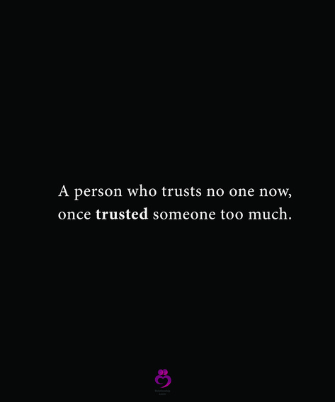 A person who trusts no one now, once trusted someone too much. #relationshipquotes #womenquotes Ungrateful Quotes, Trust No One Quotes, Ski Mask Tattoo, Trust Issues Quotes, Funny Day Quotes, Journal Inspiration Writing, Trust Quotes, Mask Tattoo, Quote Happy