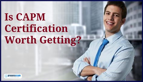 Capm Certification Project Management, Capm Certification, Project Management Certification, Corporate Ladder, Business Hacks, Project Manager, Project Management, Worth It, Business Tips