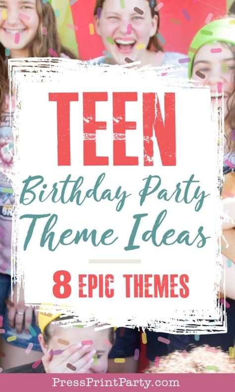 8 Epic Teen Birthday Party Ideas Every Cool Parent Needs. Perfect birthday party themes for teenagers that they will love. With teen party games, party favors, party decorations, and teen party tips. Take it from a mom of teens. Your teenager will love these birthday party ideas. Teen party aesthetic, decor, food etc. These themes are great for teenage girls or boys. Popular or nerdy. Press Print Party! Teenage Dream Theme Party, Birthday Party Teen Girl, Teen Boy Party Ideas Teenage Birthday Ideas, Theme For Teenage Party, B Day Ideas For Teens 13th Birthday, Teen Birthday Party Ideas Themes, Party Theme Ideas For Teenagers, Party Themes For Teenagers, Teen Boy Party