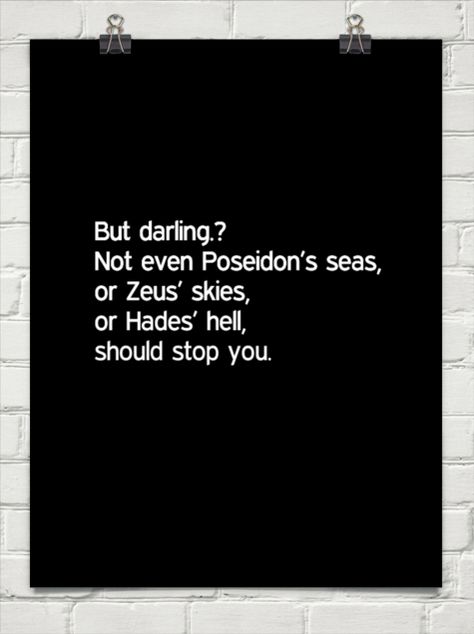 Zeus Quotes, Hades Quotes, Siren Quotes Aesthetic, Poseidon Quotes, Daughter Of Poseidon, Language Quotes, Goddess Energy, Greek Mythology Art, Hades And Persephone