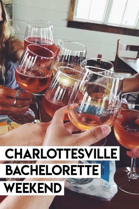 Winery Bachelorette Party Ideas, Bachelorette Party Trip Ideas, Winery Bachelorette Party, Charlottesville Wineries, Bachelorette Party Trip, Weekend Getaway Packing, Destination Bachelorette Party, Destination Bachelorette, Country Bachelorette