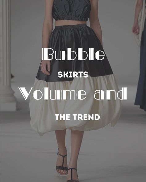 🔵 The puffed and voluminous , a trend for youths only? • What Defines the Bubble Trend? A return to voluminous silhouettes, bubble skirts incorporate structured fullness from the waist down, creating a bold and dramatic shape. • How It’s Worn: From casual street styles to high-end evening wear, bubble skirts pair wonderfully with fitted tops to balance the exaggerated volume. • Fabric and Texture Play: Luxurious satins and structured taffetas are popular choices, enhancing the skirt’s abi... Bubble Skirts, Fitted Tops, Bubble Skirt, The Bubble, Style Mistakes, Casual Street Style, The Trend, Street Styles, Evening Wear