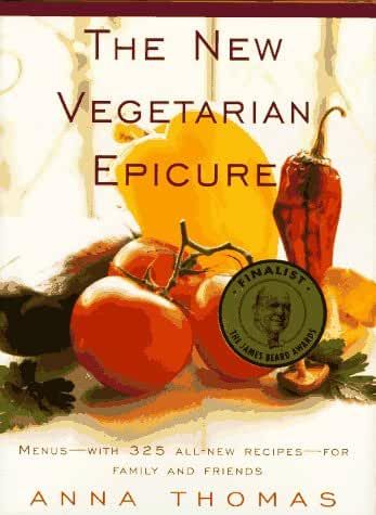 Amazon.com: The vegetarian epicure book two Anna Thomas Easy Salad Lunch, New Vegetarian, Vegetarian Stuffing, Anna Thomas, Pear Crumble, Epicure Recipes, Roasted Tomato Sauce, Bitter Greens, Fall Dinner Party