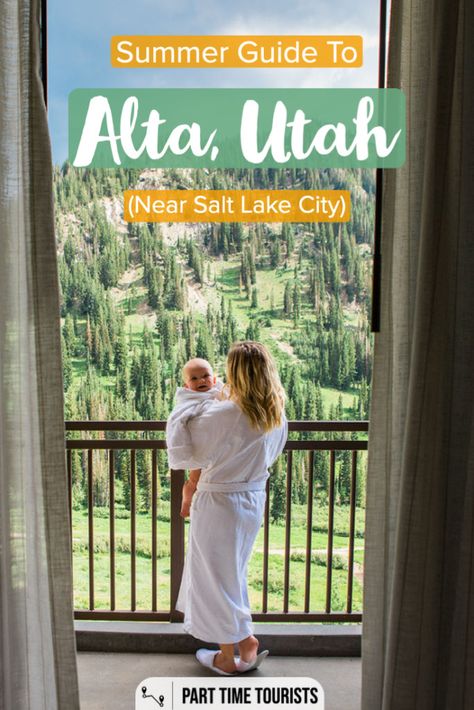 A Complete Guide To A Summer Vacation in Alta, Utah - Utah Summer Bucket List, Albion Basin Utah, Things To Do Near Salt Lake City Utah, Salt Lake City Utah Summer, Hiking Salt Lake City Utah, Alta Utah, Utah Ski Resorts, Albion Basin, Utah Summer