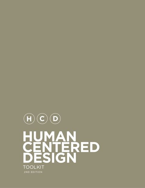 IDEO human centered design toolkit via Slideshare Cx Design, Design Psychology, Neat Work, Interaktives Design, Design Toolkit, Design Thinking Process, User Centered Design, Info Board, Human Centered Design