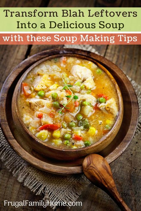 You’ve got leftovers your family won't eat again. But you don’t want them going to waste. I hear you! Try using leftovers in a soup recipe. This soup recipe for leftovers is easy to make, well it’s not really a recipe but more of a guideline to use up those dinner leftovers. Come get some leftover ideas and stop throwing away good food. #Usingleftovers #leftoverideas #recipesforleftovers #dinnerleftovers #leftoverrecipeideas #leftoverrecipes Leftover Salad What To Do With, Leftover Veggies Recipes, Leftover Pork Soup Recipes, Leftover Soup Ideas, Soup From Leftovers, Recipes For Leftovers, Chicken And Vegetable Stew, Leftover Soup, Pioneer Recipes