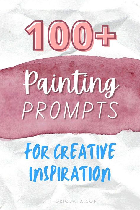 Art Promt List, Painting Prompts Ideas, Painting Prompts Art Therapy, Illustration Prompts Inspiration, Abstract Painting Prompts, Watercolor Painting Prompts, Creative Prompts Art, Art Series Ideas Inspiration, Watercolor Prompts For Beginners