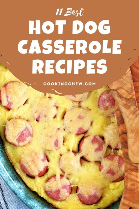 Hot Dog And Chili Casserole, Wiener Casserole Recipe, Hot Dog And Beans Casserole, Fun Hotdogs Ideas, Weiner Casserole Recipe, Hot Dog And Potato Casserole, Cabbage And Hot Dog Recipe, Crockpot Hotdogs Recipes, Hot Dog And Bean Casserole