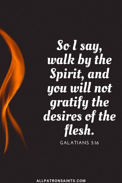 Walk In The Spirit Not The Flesh, Bible Quotes About Lust, Galatians 5 16, Prayer For Wife, Warfare Prayers, Walk In The Spirit, Spiritual Strength, Prayer Journals, Christian Bible Study