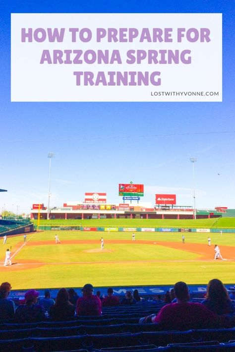 How to Prepare for Arizona Spring Training Spring Training Outfits Arizona, Spring Training Outfits, Spring Training Arizona, Peoria Arizona, Bad Sunburn, Spring Training Baseball, Arizona Cactus, Visit Arizona, Arizona Vacation