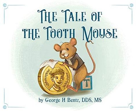 #Book Review of #TheTaleoftheToothMouse from #ReadersFavorite Reviewed by Barbara Fanson for Readers' Favorite Tooth Mouse, The Tooth Fairy, Pediatric Dentist, First Tooth, Online Bookstore, Hamsters, Electronic Books, Tooth Fairy, Board Books