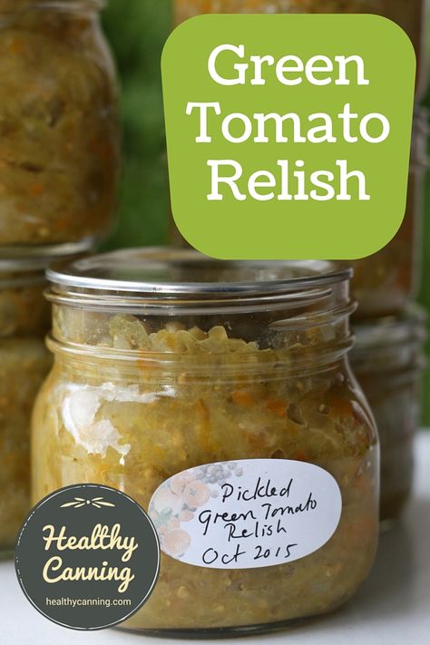 Green Tomato Relish Recipe, Tomato Relish Recipe, Healthy Canning, Chow Chow Recipe, Green Tomato Relish, Pickled Green Tomatoes, Green Tomato Recipes, Relish Recipe, Canning Pickles