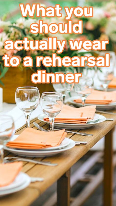 What you should actually wear to a rehearsal dinner, according to experts Rehersal Dinner Dress Bridesmaid, Rehersal Dinner Dress Mother Of Bride Casual, Bridal Party Rehearsal Dinner Outfit, Smart Casual Rehearsal Dinner, Rehearsal Dinner Outfit Mother Of Bride, Business Casual Rehearsal Dinner Outfit, Wedding Dress Rehearsal Outfit Guest, Grooms Dinner Outfit, Rehearsal Dinner Outfits For Mom