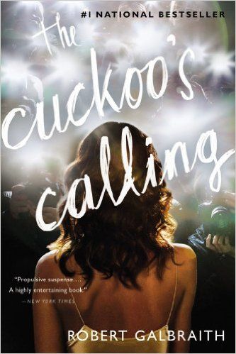 The Cuckoo's Calling (Cormoran Strike): Robert Galbraith Robert Galbraith, Summer Reading Lists, J K Rowling, After Life, Beach Reading, The Twilight Saga, Summer Reading, All Music, Cultura Pop