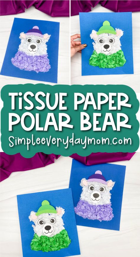 Tissue Paper Winter Crafts, Tissue Paper Animals, Polar Bear Diy, Winter Animal Crafts, Bear Template, Polar Bear Craft, Bear Craft, Tissue Paper Craft, Preschool Winter