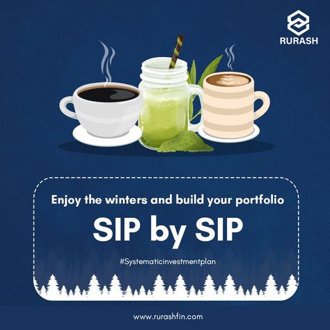 Chilling winters !!!! Enjoying your hot coffee sip by sip?? While reading this post? So,why not enjoy your financial planning too! SIP by SIP. Start a #SIP and save for future goals! #winterishere #sipbysip #Rurash #investment #systematicinvestmentplan Financial Poster Design, Sip Investment, Life Insurance Marketing, Systematic Investment Plan, Mutual Funds Investing, Fashion Editorial Layout, Instagram Hacks, Insurance Marketing, Guru Purnima