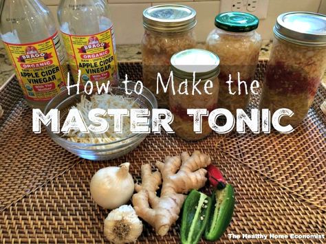 Master Tonic, Tonic Recipe, Fire Cider, Natural Healing Remedies, Herbal Healing, Holistic Remedies, Diet Vegetarian, Homemade Remedies, Edible Plants