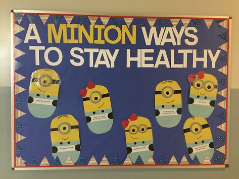 Minions - A 'Minion' ways to stay healthy, elementary school bulletin board School Nurse Bulletin Board Ideas Elementary, Elementary Health Bulletin Boards, Early Childhood Bulletin Board Ideas, Dental Health Bulletin Board Ideas, Elementary School Clinic Decor, Health Department Bulletin Board, Pediatric Bulletin Board Ideas, Health Bulletin Boards Elementary, Health Room Bulletin Boards