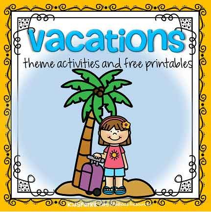 Vacations theme activities and printables for Preschool, Pre-K and Kindergarten - KIDSPARKZ Themes For Preschool, Preschool Curriculum Activities, Preschool Travel, Summer Lesson Plans, Summer Vacation Activities, Games For Preschool, Summer Themes, Lesson Plans For Toddlers, Theme Activities