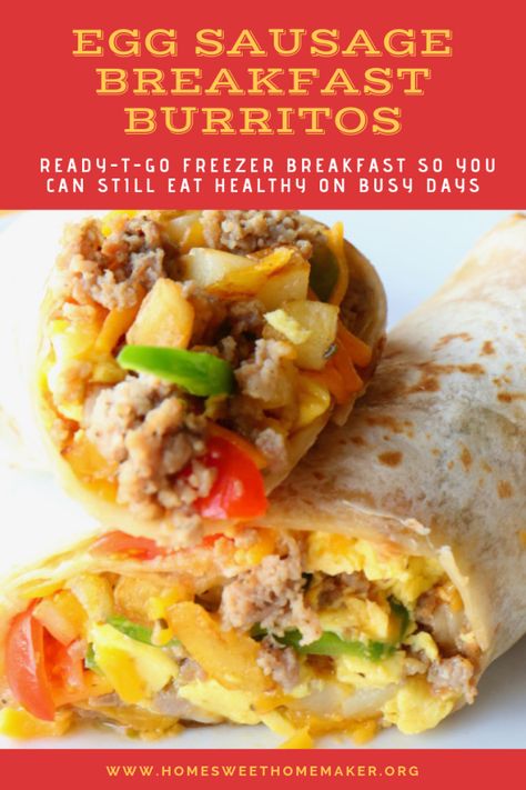 Freezer Meal Breakfast, Egg Sausage Breakfast, Sausage Breakfast Burritos, Breakfast Munchies, Breakfast Ideas Recipes, Meals Planning, Hosting Inspiration, Mexican Egg, Healthy Breakfast Burrito