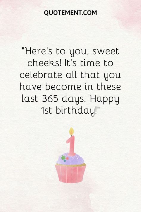 160 Happy 1st Birthday Wishes For The Cutest One-Year-Olds One Year Old Quotes Birthday, First Birthday Wishes For Baby Girl, Happy 1st Birthday Quotes Girl, One Year Old Quotes, 1st Birthday Girl Wishes, Happy First Birthday Wishes, Bdy Wishes, Birthday Wishes For Niece, Baby Birthday Quotes