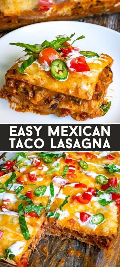 Mexican Taco Lasagna, Taco Lasagna Recipe, Mexican Lasagna Recipes, Taco Lasagna, Mexican Lasagna, Easy Lasagna Recipe, Easy Mexican, Mexican Food Recipes Easy, Easy Casserole Recipes