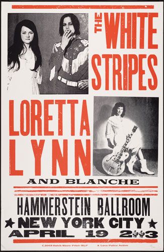 The White Stripes and Loretta Lynn - Hammerstein Ballroom gig poster Poster Styles, Disco Rodeo, Hatch Show Print, Meg White, Vintage Concert Posters, Music Concert Posters, Band Poster, Loretta Lynn, Poster Shop