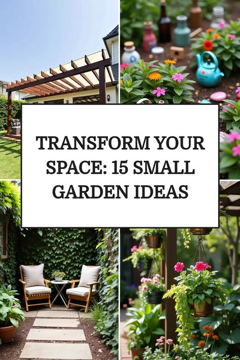 Collage of small garden ideas featuring seating, hanging pots, and decorative elements. Tiny Garden Seating Area, Small Garden Area Ideas Spaces, Small Potted Garden Ideas, Garden And Patio Ideas, Tiny Gardens Design, Small Decked Garden Ideas, Tiny Patio Garden, Small Backyard Ideas On A Budget Diy Simple Garden Design, Mini Garden Ideas Small Spaces Outdoor