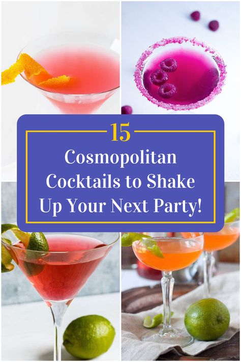 Collage of 4 cosmopolitan cocktails. Cosmo Cocktail Recipes, Cosmo Drink Recipe, Purple Cosmopolitan Drink, Best Cosmopolitan Drink Recipe, Cosmo Recipe Cocktails, Refreshing Mixed Drinks, Classic Cosmopolitan Recipe, Cosmo Drink, Cosmopolitan Drink Recipe