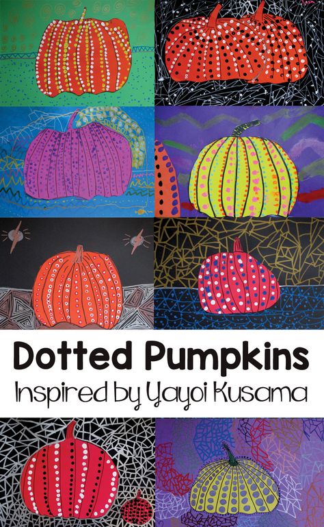 Yayoi Kusama Dotted Pumpkins for Kids | Art is Basic | An Elementary Art Blog Dotted Pumpkins, Pumpkin Art Project, Elementary Art Lesson Plans, Halloween Art Projects, October Art, Fall Art Projects, 2nd Grade Art, 4th Grade Art, 3rd Grade Art