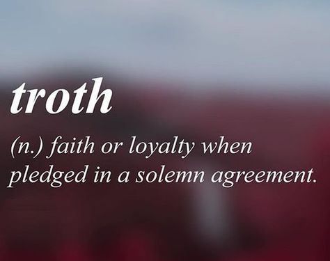 "troth (n.) faith or loyalty when pledged in a solemn agreement" - #troth #faith #loyalty #pledge #solemn #agreement #pact #words #vocabulary Symbol For Loyalty Tattoo, Symbol Of Loyalty, Loyal Meaning, Loyalty Definition, Love Life Loyalty Tattoo Symbols, Word Symbols, Words Vocabulary, Love Letters, Book Quotes