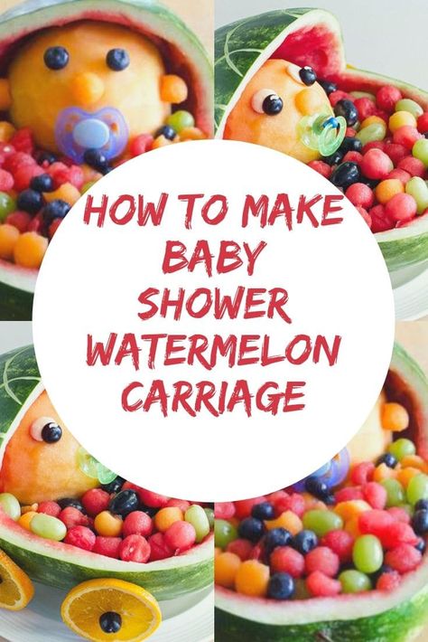 how to make baby shower watermelon carriage