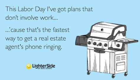 Labor Day Post, Real Estate Humor, Happy Labor Day, Real Estate News, Labor Day, Real Estate Agent, Labour Day, Labor, The Story