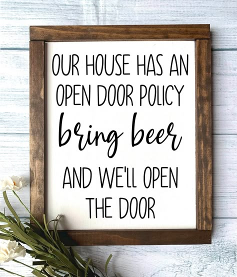 "Bring Beer Wooden Sign - Home Decor - Beer Wooden Sign DESCRIPTION: - 11.5\" x 9.5\" sign -White painted background -Black Vinyl Letters -Dark Walnut Stained Trim Please message me if you would like a custom size of this sign! NO CANCELLATIONS OR REFUNDS ON PERSONALIZED/CUSTOM ITEMS! Most of the time I start the work when I get the order or soon after :)" Funny Signs To Make, Funny Diy Signs, Signs For The Home Funny, Funny House Signs, Funny Signs For Home Hilarious, Funny Home Decor Signs, Dark Farmhouse Decor, Funny Home Signs, Bar Sign Ideas