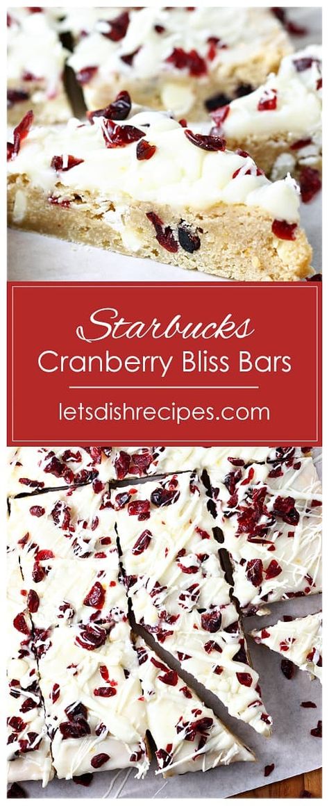 Starbucks Cranberry Bliss Bars Copycat, Cranberry Bars Recipe, Starbucks Cranberry Bliss Bars, Starbucks Cranberry Bliss, Cranberry Recipes Dessert, Tiny Desserts, Cranberry Bliss Bars Recipe, Chewy Blondies, Dried Cranberries Recipes