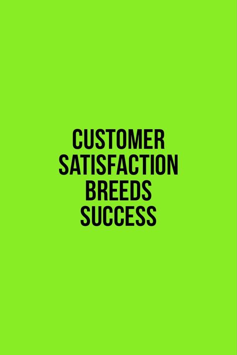 Discover the power of customer satisfaction in driving business success with this inspiring quote: 'Customer satisfaction breeds success.' Learn actionable tips and insights to elevate your customer experience, boost retention, and skyrocket your company's growth. Delve into effective strategies, customer-centric approaches, and proven techniques to ensure your business thrives! Customer Experience Quotes, Experience Quotes, Inspirational Qoutes, Success Tips, Business Success, Customer Experience, Business Quotes, Success Business, Business Tips