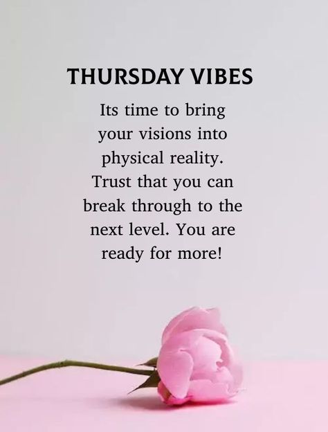 Thursday Morning Quotes, Thursday Vibes, Thursday Inspiration, Good Woman Quotes, Happy Thursday Quotes, Good Morning Thursday, Thursday Quotes, Good Morning Happy Sunday, Weekday Quotes