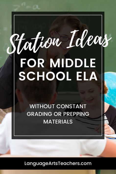 Stations in Middle School ELA that can be taught without constant grading and prepping materials #MiddleSchoolELA Middle School Annotation, Middle School Ela Syllabus, Sixth Grade Ela Activities, Writing Stations Middle School, Ela Small Groups Middle School, Middle School Centers Ela, Middle School Small Groups, Ela Centers Middle School, Language Arts Games Middle School