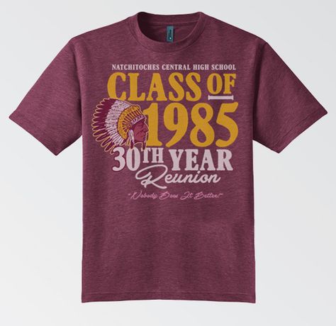 Class of 1985 30th Reunion T-Shirt School Reunion Tshirt Design, Class Reunion Tshirt Ideas, Alumni Tshirt Design Ideas, High School Reunion Planning, Reunion Tshirt Design, School Reunion Decorations, Reunion Design, 50th Class Reunion Ideas, Class Tshirts