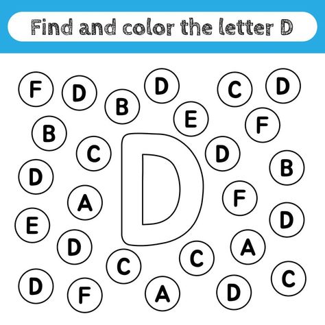 Learning worksheets for kids, find and color letters. Educational game to recognize the shape of the alphabet. Letter D. Worksheet For Nursery Class, Find And Color, Letter D Worksheet, Body Parts Preschool, English Worksheets For Kindergarten, Kindergarten Classroom Decor, Hindi Worksheets, Kids Worksheets Preschool, Kindergarden Activities