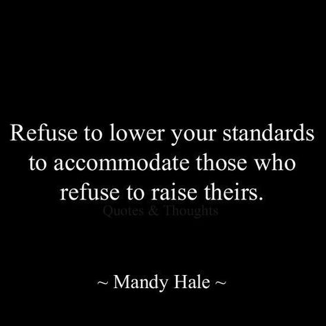 Do not lower yourself to their level!! Mandy Hale Quotes, Standards Quotes, E Card, White Photo, Quotable Quotes, The Words, Great Quotes, Beautiful Words, Mantra