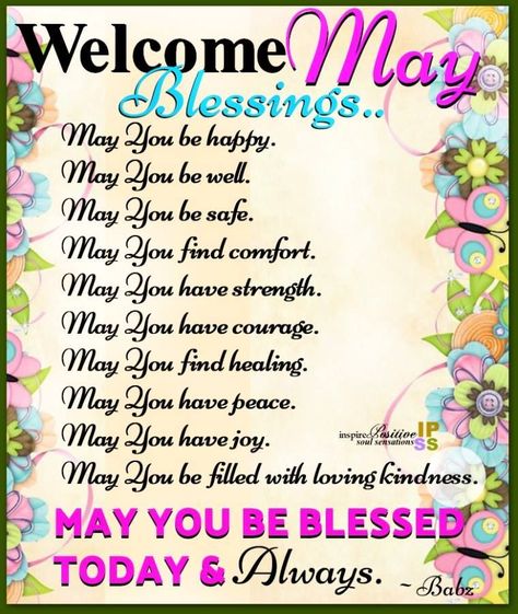 Welcome May Blessings Pictures, Photos, and Images for Facebook, Tumblr, Pinterest, and Twitter May Month Quotes, Happy New Month Images, New Month Greetings, Hello May Quotes, May Blessings, Birthday Month Quotes, Happy New Month Quotes, New Month Wishes, New Month Quotes