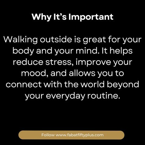 Good morning, Fab Fam! 🌟 It’s Day 4 of our Fab Self-Care September Challenge, and today’s challenge is all about getting outside and moving! 🚶‍♀️ Whether you’re at home, in the office, or anywhere in between, take 15 minutes today to step outside, stretch your legs, and connect with the world around you. Why It’s Important: Taking a walk isn’t just good for your physical health—it can also help clear your mind, lift your mood, and give you a fresh perspective. Today’s Challenge: Find 15 min... September Challenge, Getting Outside, Taking A Walk, Fresh Perspective, Clear Your Mind, Physical Health, A Walk, 15 Minutes, Improve Yourself