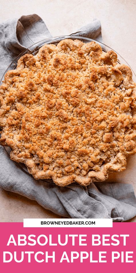 Dutch Apple Pear Pie, Apple Pie With A Crumble Topping, Dutch Apple Topping Recipe, Dutch Pie Topping, Apple Pie Dutch Crumble Topping, Apple Pie Recipe With Crumble Top, Apple Pie Recipe Crumble Topping, Dutch Apple Pie Topping With Oats, The Best Dutch Apple Pie