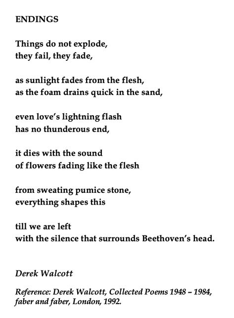 Love After Love, Derek Walcott, Lightning Flash, In The Flesh, Trinidad, Trinidad And Tobago, You Think, Poetry, London