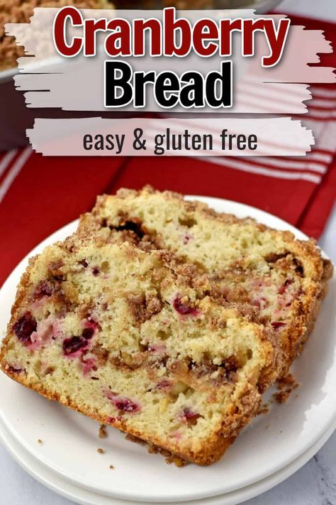 This easy recipe for Gluten Free Cranberry Bread makes a moist and tender quick bread filled with fresh cranberries and chopped nuts. Perfect for the holidays, this cranberry walnut bread is sweet, festive, and best of all gluten free. Add this recipe to your list of must-bake Christmas desserts. Gluten Free Cranberry Bread, Cranberry Nut Bread, Cranberry Walnut Bread, Cranberry Bread Recipes, Cinnamon Streusel, Walnut Bread, Gluten Free Recipes Bread, Cranberry Bread, Gluten Free Christmas